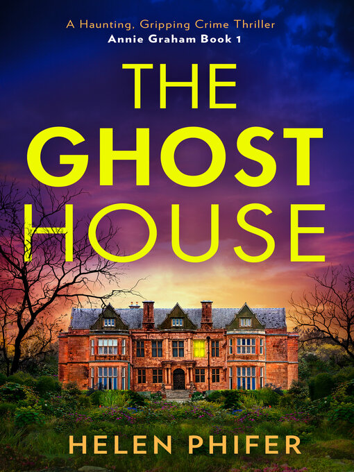 Title details for The Ghost House by Helen Phifer - Wait list